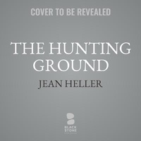 Enlarge image Cover: The Hunting Ground - Blackstone Publishing