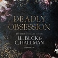 Cover: Deadly Obsession - Blackstone Publishing