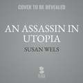Cover: An Assassin in Utopia - Blackstone Publishing