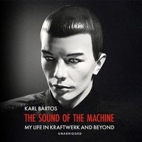 Enlarge image Cover: The Sound of the Machine - Blackstone Publishing