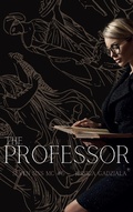 Cover: The Professor (Seven Sins MC, #5) - Jessica Gadziala