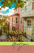 Cover: Unmaterial Molds - ahmet yazici