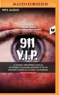 Cover: 911 V.I.P. (Spanish Edition) - Audible Studios on Brilliance