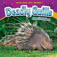 Enlarge image Cover: Deadly Quills - Bearport Publishing Company
