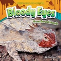 Cover: Bloody Eyes - Bearport Publishing Company