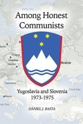 Cover: Among Honest Communists - Dorrance Publishing Co.