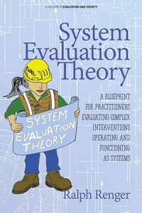 Abbildung von: System Evaluation Theory - IAP - Information Age Publishing