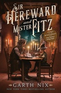 Cover: Sir Hereward and Mister Fitz - HarperCollins