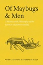 Cover: Of Maybugs and Men - University of Chicago Press