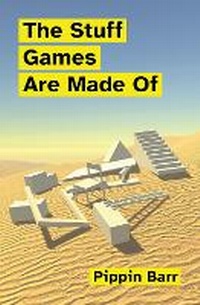 Abbildung von: The Stuff Games Are Made Of - MIT Press