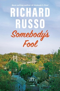 Enlarge image Cover: Somebody's Fool - Alfred A. Knopf