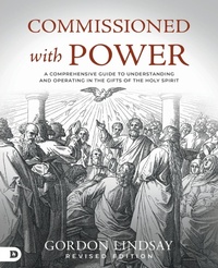 Enlarge image Cover: Commissioned with Power - Destiny Image
