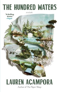 Enlarge image Cover: The Hundred Waters - Grove Press / Atlantic Monthly Press