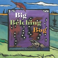 Enlarge image Cover: Big Belching Bog - University of Minnesota Press