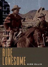 Enlarge image Cover: Ride Lonesome - University of New Mexico Press