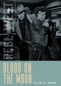 Cover: Blood on the Moon - University of New Mexico Press