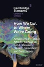 Cover: How We Got to Where We're Going - Cambridge University Press