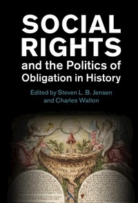 Enlarge image Cover: Social Rights and the Politics of Obligation in History - Cambridge University Press
