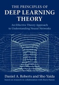 Cover: The Principles of Deep Learning Theory - Cambridge University Press