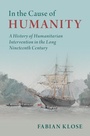 Cover: In the Cause of Humanity - Cambridge University Press