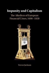Enlarge image Cover: Impunity and Capitalism - Cambridge University Press