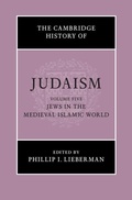 Cover: Cambridge History of Judaism: Volume 5, Jews in the Medieval Islamic World - Cambridge University Press
