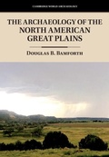 Cover: Archaeology of the North American Great Plains - Cambridge University Press