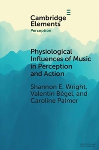 Enlarge image Cover: Physiological Influences of Music in Perception and Action - Cambridge University Press