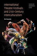 Cover: International Theatre Festivals and Twenty-First-Century Interculturalism - Cambridge University Press