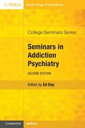 Cover: Seminars in Addiction Psychiatry - RCPsych Publications