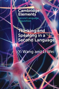 Enlarge image Cover: Thinking and Speaking in a Second Language - Cambridge University Press