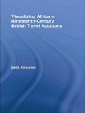 Cover: Visualizing Africa in Nineteenth-Century British Travel Accounts - Routledge