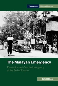 Enlarge image Cover: Malayan Emergency - Cambridge University Press