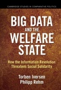 Cover: Big Data and the Welfare State - Cambridge University Press