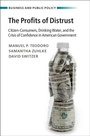 Cover: Profits of Distrust - Cambridge University Press
