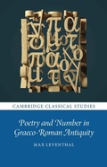 Cover: Poetry and Number in Graeco-Roman Antiquity - Cambridge University Press