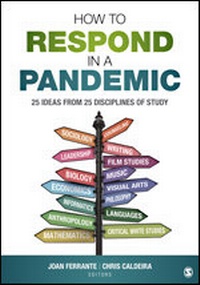 Enlarge image Cover: How to Respond in a Pandemic - SAGE Publications Inc