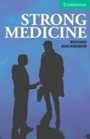 Cover: Strong Medicine Level 3 Lower Intermediate - Cambridge University Press