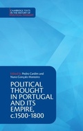 Cover: Political Thought in Portugal and its Empire, c.1500-1800: Volume 1 - Cambridge University Press
