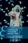 Cover: Cambridge Companion to American Theatre since 1945 - Cambridge University Press