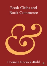 Abbildung von: Book Clubs and Book Commerce - Cambridge University Press