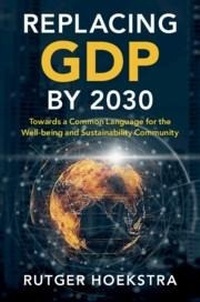 Abbildung von: Replacing GDP by 2030 - Cambridge University Press