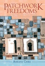 Cover: Patchwork Freedoms - Cambridge University Press