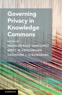 Enlarge image Cover: Governing Privacy in Knowledge Commons - Cambridge University Press