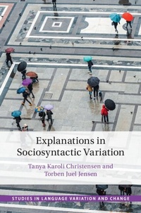 Enlarge image Cover: Explanations in Sociosyntactic Variation - Cambridge University Press
