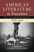 Cover: American Literature in Transition, 1876-1910: Volume 4 - Cambridge University Press