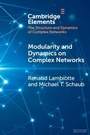Cover: Modularity and Dynamics on Complex Networks - Cambridge University Press