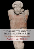 Cover: Amorites and the Bronze Age Near East - Cambridge University Press