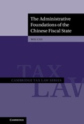 Cover: Administrative Foundations of the Chinese Fiscal State - Cambridge University Press