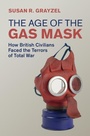 Cover: Age of the Gas Mask - Cambridge University Press